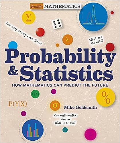 probability and statistics how mathematics can predict the future 1st edition goldsmith, mike, jackson, tom
