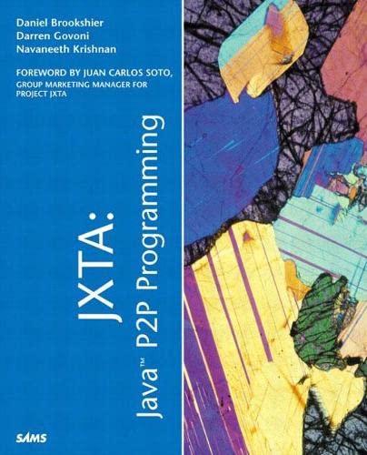 jxta java p2p programming 1st edition daniel brookshier, darren govoni , navaneeth krishnan ,juan soto