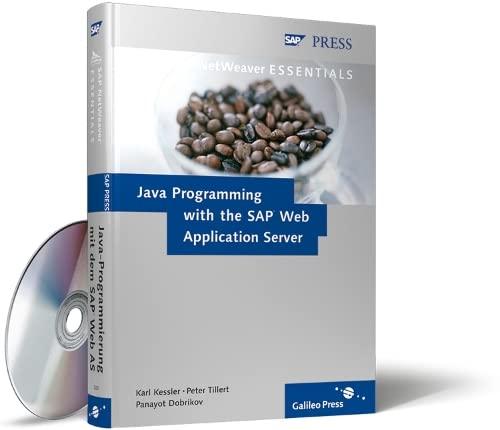 java programming with the sap web application server 1st edition karl kessler , peter tillert, panayot