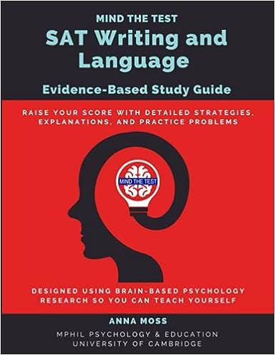 mind the test sat writing and language evidence based study guide 1st edition anna moss b08yhtgmvx,