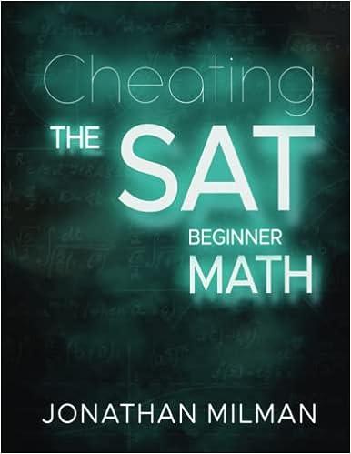 cheat the sat beginner math 1st edition jonathan milman, lolita rozenbaum, anton cernokuslki b0bxnn42yw,