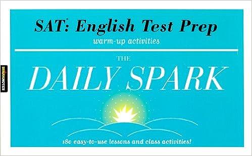 sat english test prep the daily spark 1st edition sparknotes 1411402235, 978-1411402232