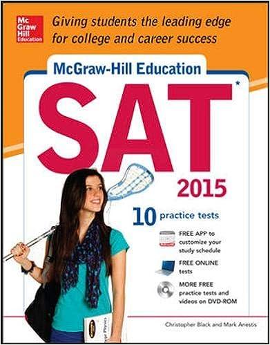 sat with 10 practice test 2015 2015 edition christopher black, mark anestis 0071831967, 978-0071831963