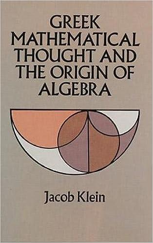 greek mathematical thought and the origin of algebra 1st edition jacob klein 0486272893, 978-0486272894