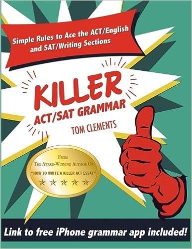 killer act/sat grammar 1st edition tom clements 0692792864, 978-0692792865