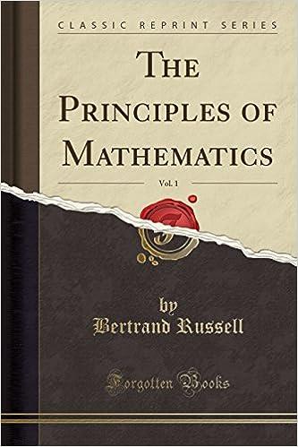 the principles of mathematics 1st edition charles victor langlois 133087143x, 978-1330871430