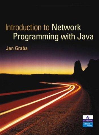 an introduction to network programming with java cd 1st edition jan graba 0321116143, 978-0321116147