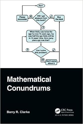 mathematical conundrums 1st edition barry r. clarke 1032414588, 978-1032414584