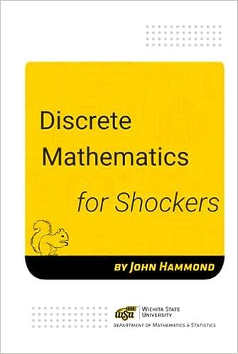 discrete mathematics for shockers 1st edition john hammond b0b8bm2223, 979-8843402822