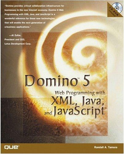 domino 5 web programming with java and javascript 1st edition randall a. tamura 0789722755, 978-0789722751