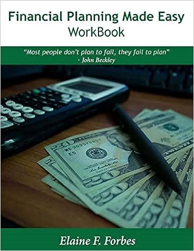 financial planning made easy workbook 1st edition elaine f forbes 978-1546618959