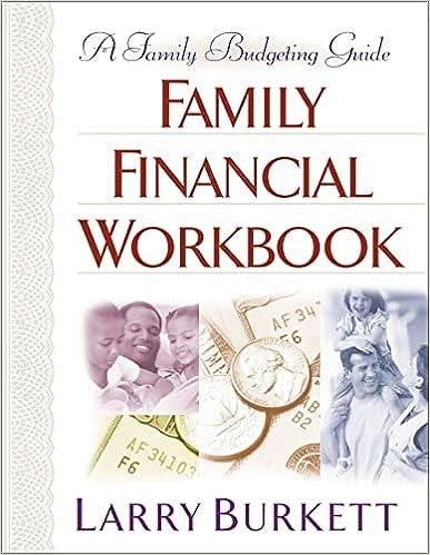 family financial workbook a family budgeting guide 1st edition larry burkett 0802414788, 978-0802414786