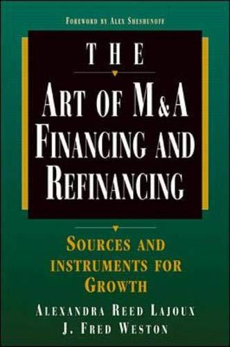 the art of m and a financing and refinancing 1st edition alexandra reed-lajoux 0070383030, 978-0070383036
