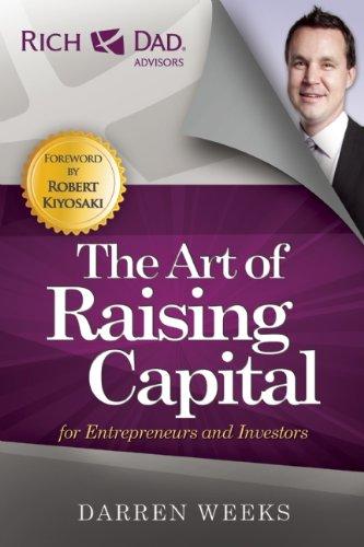 the art of raising capital for entrepreneurs and investors 1st edition darren weeks 193783266x, 978-1937832667