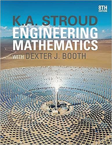 engineering mathematics 8th edition k.a. stroud, dexter j. booth 1352010275, 978-1352010275