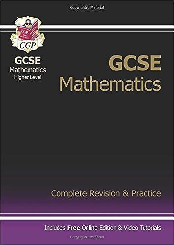 gcse mathematics complete revision and practice 1st edition richard parsons 1841463779, 978-1841463773