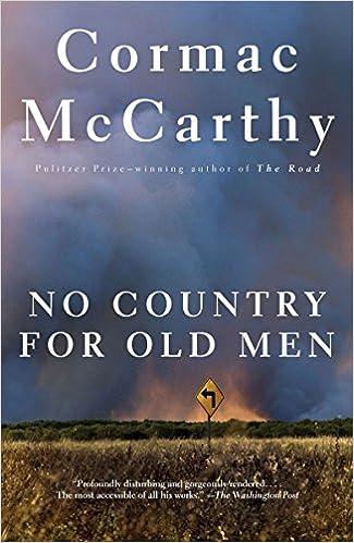 no country for old men  cormac mccarthy 0375706674, 978-0375706677