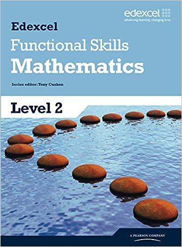 edexcel functional skills mathematics level 2 1st edition tony cushen 1846907705, 978-1846907708