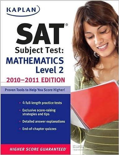 kaplan sat subject test mathematics level 2 - 2010-2011 2011 edition kaplan b004pj52zk, 978-1419553493
