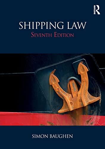 shipping law 7th edition simon baughen 1138045373, 978-1138045378