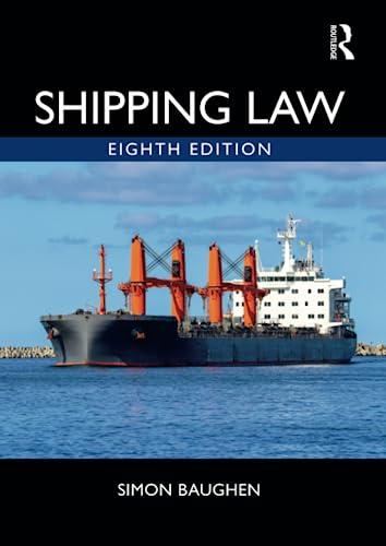 shipping law 8th edition simon baughen 103224626x, 978-1032246260