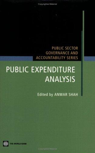 public expenditure analysis 1st edition anwar shah 0821361449, 978-0821361443