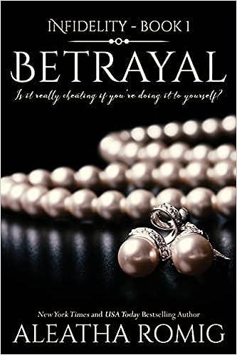 betrayal  aleatha romig , lisa aurello , book cover by design 0986308056, 978-0986308055