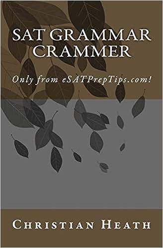 sat grammar crammer 1st edition christian heath 1479234249, 978-1479234240