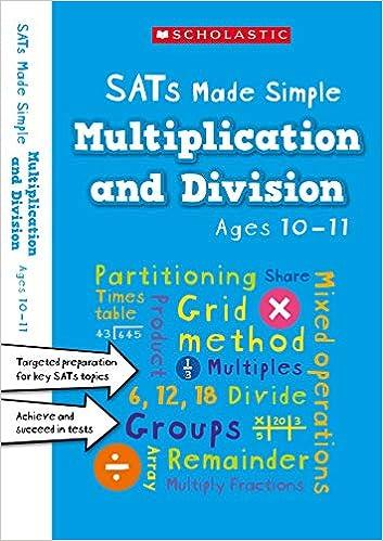 sats made simple multiplication and division ages 10-11 1st edition paul hollin 1407184008, 978-1407184005
