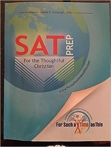 sat prep for the thoughtful christian 1st edition james p. stobaugh 1601264666, 978-1601264664