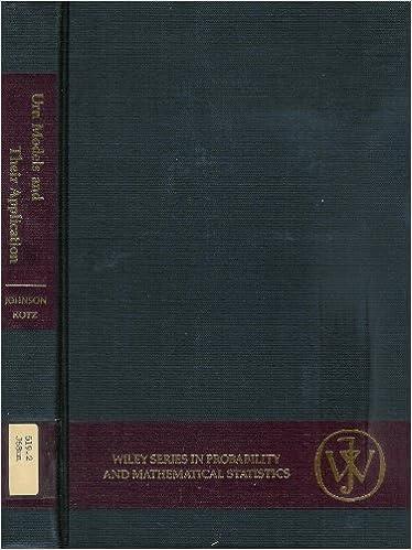 urn models and their application an approach to modern discrete probability theory 1st edition norman l.