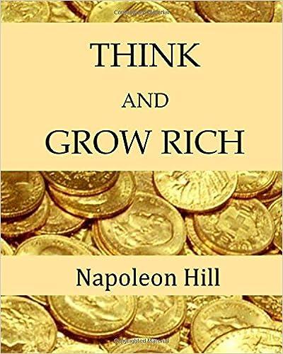 think and grow rich 1st edition napoleon hill 1973930994, 978-1973930990