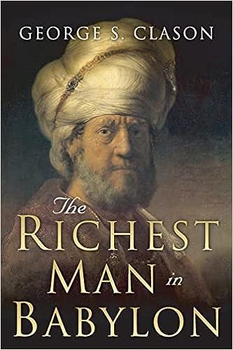 the richest man in babylon 1st edition george s. clason, charles conrad, best success books 1508524351,