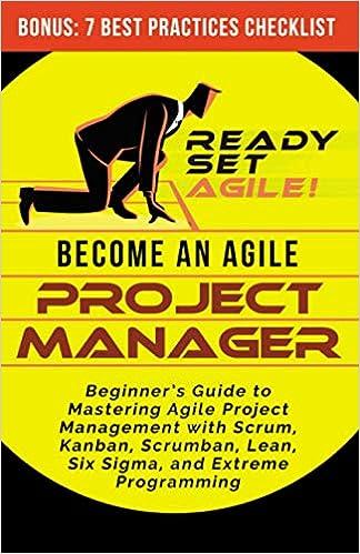 become an agile project manager beginners guide to mastering agile project management with scrum kanban