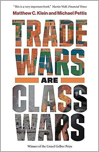 trade wars are class wars how rising inequality distorts the global economy and threatens international peace