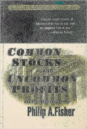 common stocks and uncommon profits and other writings 1st edition philip a. fisher, kenneth l. fisher
