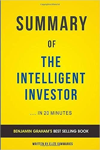 summary of the intelligent investor in 20 minutes 1st edition elite summaries publishing 1638090106,