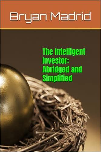 the intelligent investor abridged and simplified 1st edition bryan madrid 8395189295, 979-8395189295