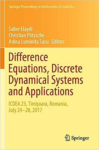 difference equations discrete dynamical systems and applications  icdea 23 timişoara romania july 24 28 2017