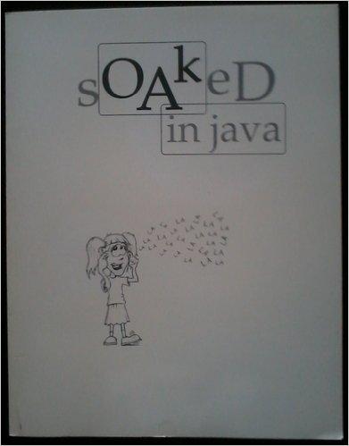 soaked in java 1st edition adrian german 007298385x, 978-0072983852