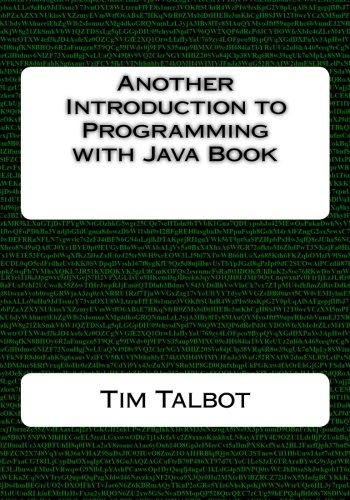 another introduction to programming with java book 1st edition tim talbot 1530948207, 978-1530948208