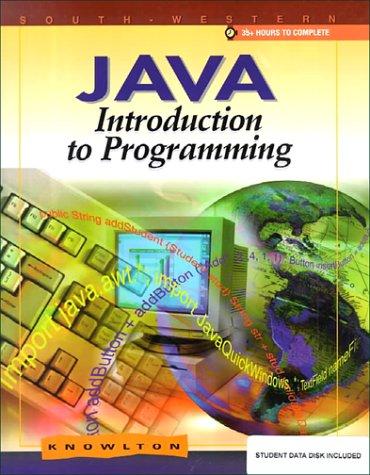 java introduction to programming 1st edition todd knowlton 0538681020, 978-0538681025