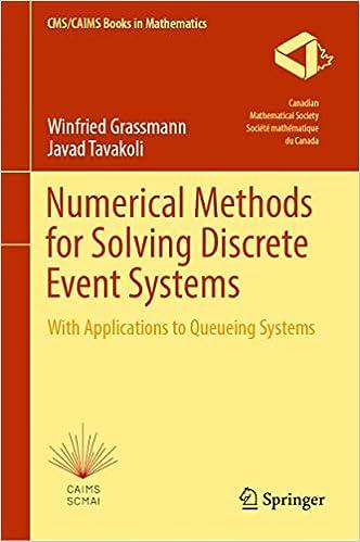 numerical methods for solving discrete event systems with applications to queueing systems 1st edition