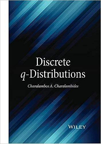 discrete q distributions 1st edition charalambos a. charalambides 1119119049, 978-1119119043