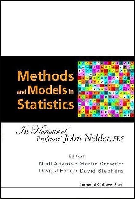 methods and models in statistics 1st edition david j hand , niall m adams , david stephens, martin j crowder