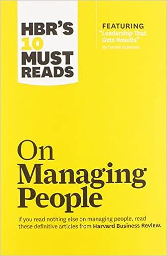 hbrs 10 must reads on managing people 1st edition harvard business review, daniel goleman, jon r. katzenbach,