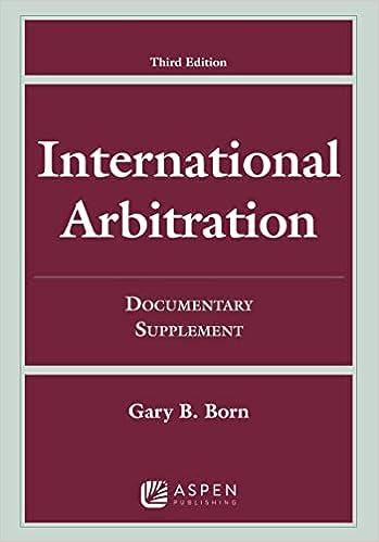 international arbitration documentary supplement 3rd edition gary b. born 145487564x, 978-1454875642
