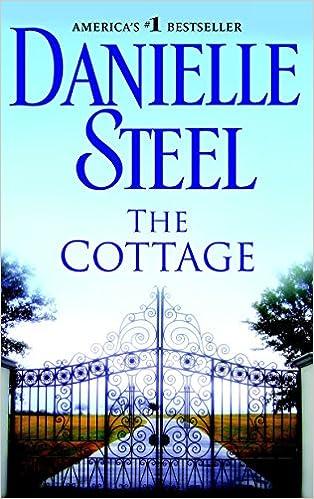 the cottage  danielle steel 0385342543, 978-0385342544