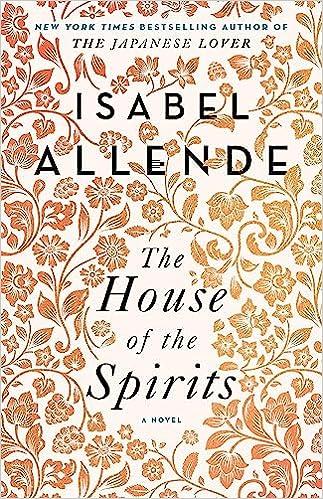the house of the spirits  a novel  isabel allende 1501117017, 978-1501117015
