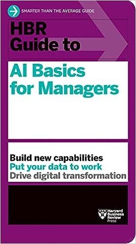 hbr guide to ai basics for managers 1st edition harvard business review 1647824451, 978-1647824457